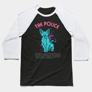 the police Baseball T-Shirt